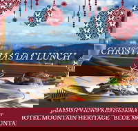 Christmas Day Lunch Hotel Mountain Heritage - Australia Accommodation